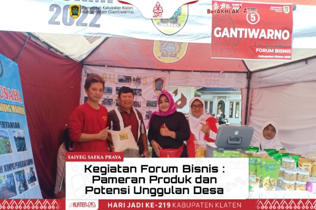 Forum Bisnis : Perkenalkan Produk Unggulan Desa