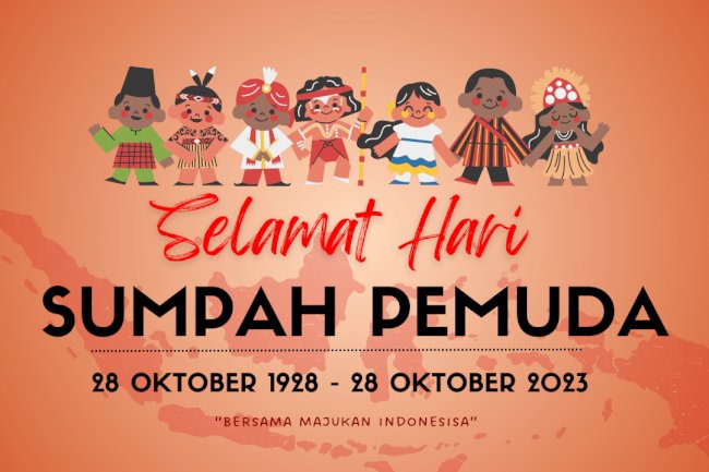 Selamat Hari Sumpah Pemuda ke-95