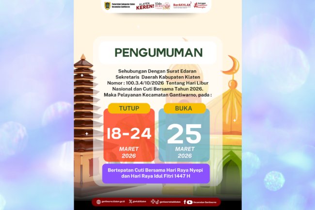 Pengumuman Libur Pelayanan Kecamatan Gantiwarno dalam Rangka Cuti Bersama Nyepi dan Idul Fitri 1447 H