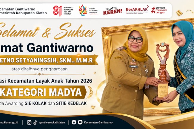 Kecamatan Gantiwarno Raih Penghargaan Evaluasi Kecamatan Layak Anak Tahun 2026 Kategori Madya