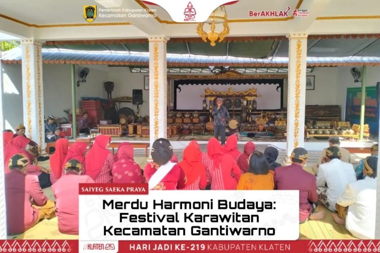 Festival Karawitan Kecamatan Gantiwarno: Mempersembahkan Keajaiban Harmoni Budaya Lokal