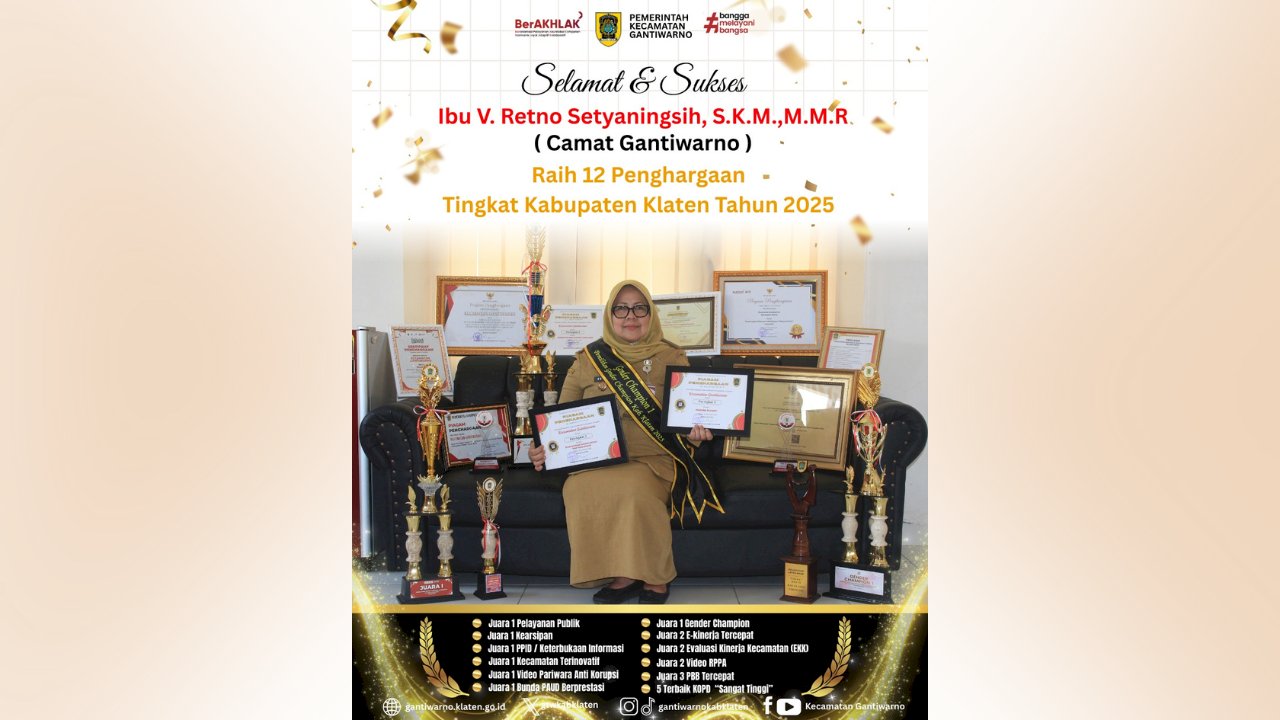 Camat Gantiwarno Borong 12 Penghargaan Kabupaten Klaten Tahun 2025