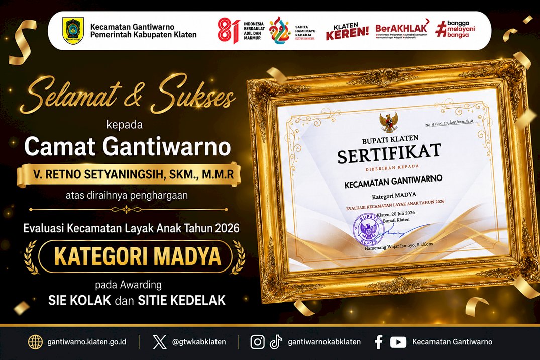 Kecamatan Gantiwarno Raih Penghargaan Evaluasi Kecamatan Layak Anak Tahun 2026 Kategori Madya